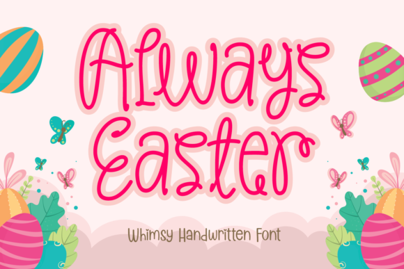 Always Easter Font for Bold Campaigns