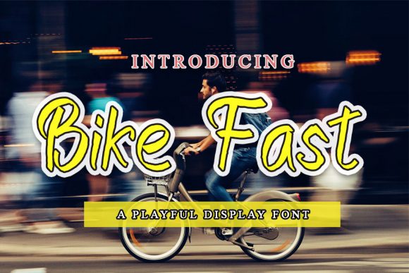 Bike Fast Font Review