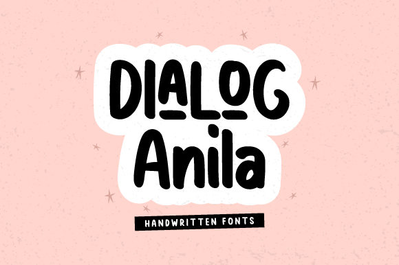 Dialog Anila: A Handwritten Font for Creative Makers