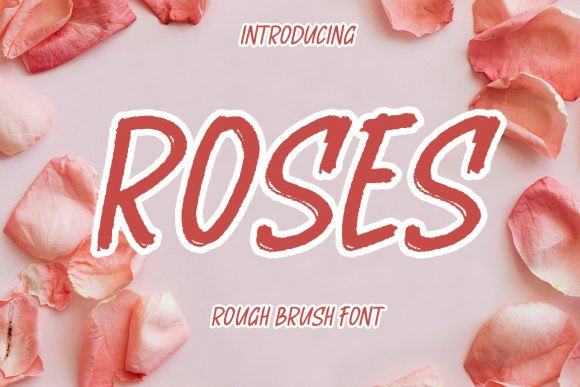Roses: A Handwritten Font for Real Design