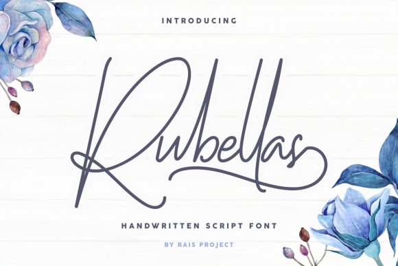 Rubellas: A Stylish Script Font